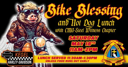 Bike Blessing & Hot Dog Lunch with CMA - Steel Witness Chapter